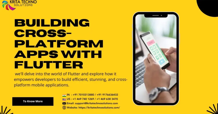 Building Cross-Platform Apps with Flutter