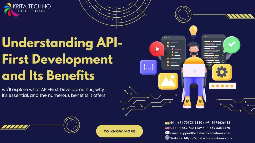 Understanding API-First Development and Its Benefits