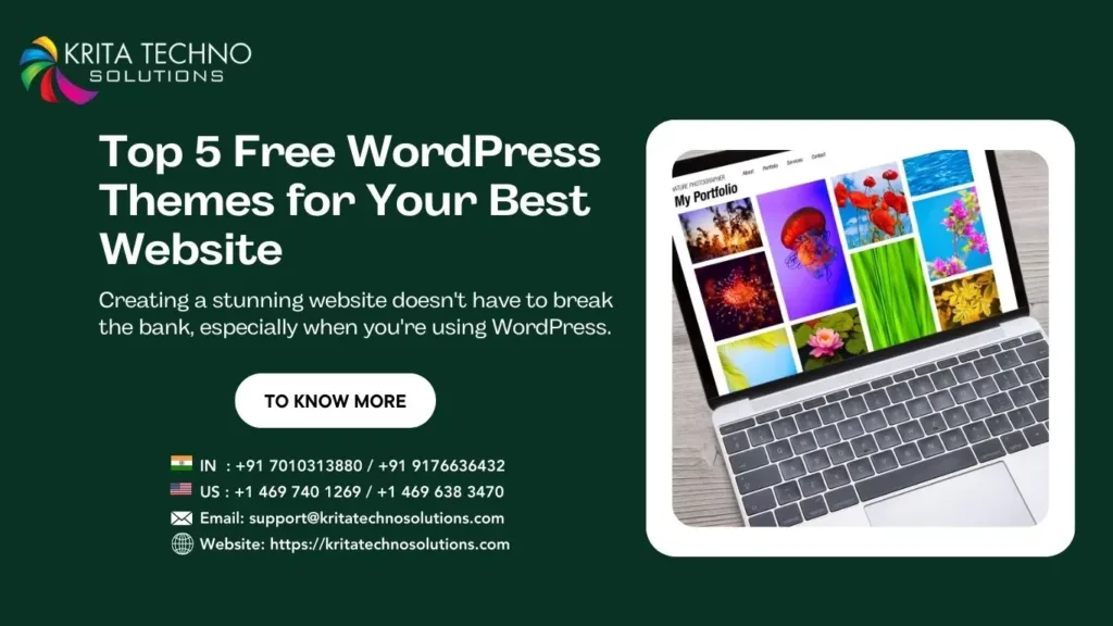 Top 5 Free WordPress Themes for Your Best Website.