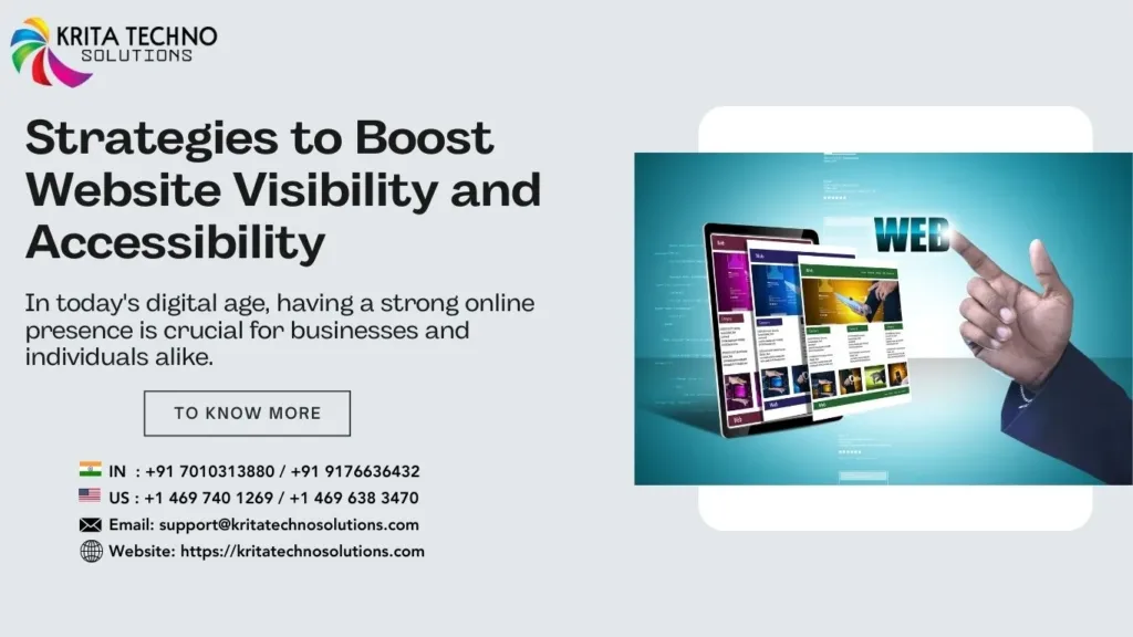 Strategies to Boost Website Visibility and Accessibility