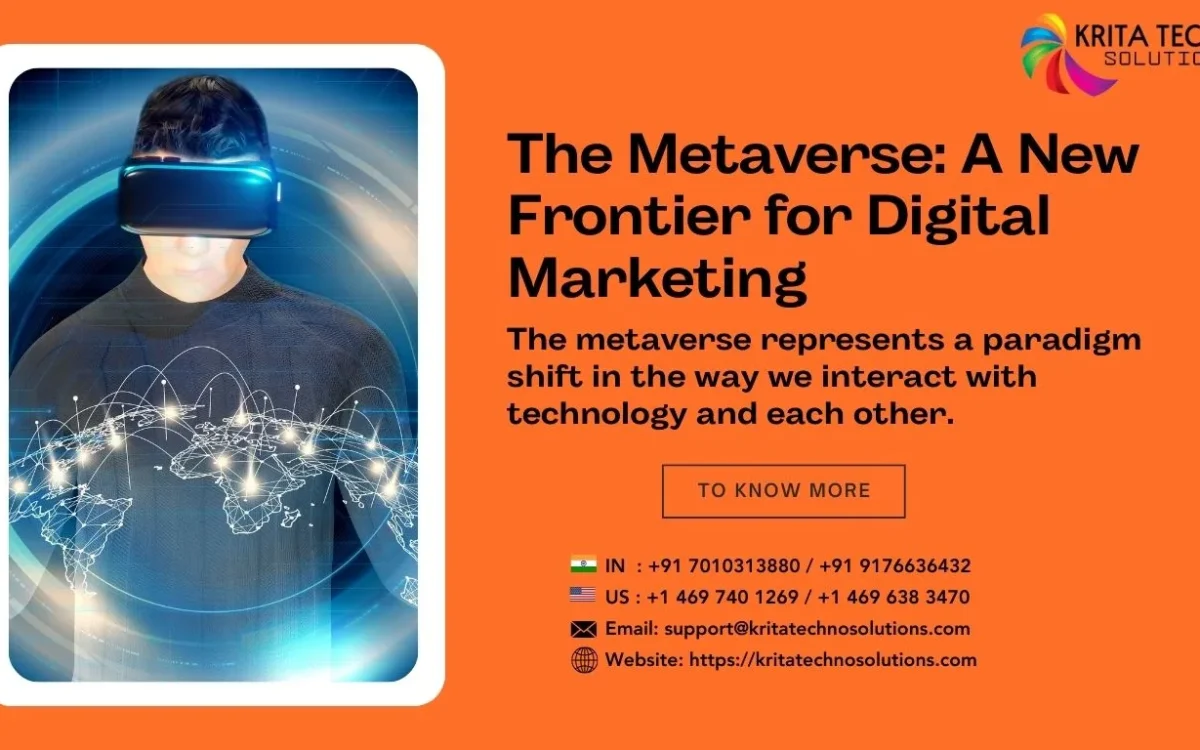 The Metaverse: A New Frontier for Digital Marketing